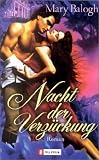 Nacht der Verz&uuml;ckung - Mary Balogh