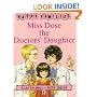 Miss Dose the Doctor's Daughter [Happy Families Series]
