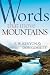Words that Move Mountains