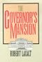 The Governor'S Mansion (The Basque Series)