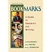 Bookmarks: A Guide to Research and Writing (3rd Edition)