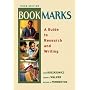 Bookmarks: A Guide to Research and Writing (3rd Edition)