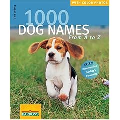1000 Dog Names: From A to Z