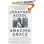 Amazing Grace : Lives of Children and the Conscience of a Nation, The