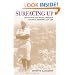 Surfacing Up: Psychiatry and Social Order in Colonial Zimbabwe, 1908-1968 (Cornell Studies in the History of Psychiatry)