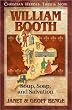 William Booth: Soup, Soap and Salvation (Christian Heroes: Then & Now)