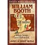 William Booth: Soup, Soap, and Salvation (Christian Heroes: Then & Now)