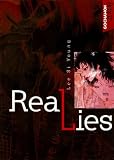 Revue Soleil Productions  / Real Lies