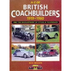 A-Z of British Coachbuilders 1919-1960: And the Development of Styles & Techniques