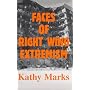 The Faces of Right Wing Extremism