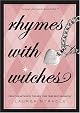 Rhymes With Witches by Lauren Myracle