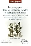 Les campagnes dans les �volutions sociales et politiques en Europe, des ann�es 1830 � la fin des ann�es 1920 : Etude compar�e de la France, de l'Allemagne, de l'Espagne et de l'Italie