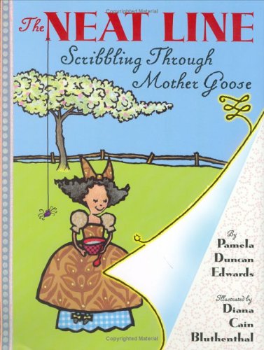 The Neat Line: Scribbling Through Mother Goose
