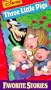 Three Little Pigs: Favorite Stories [VHS]