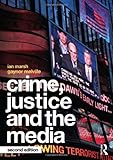 Crime, justice and the media