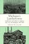 Michigan's Lumbertowns: Lumbermen and Laborers in Saginaw, Bay City, and Muskegon, 1870-1905 (Great Lakes Books)