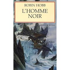 L'Assassin royal, Tome 12 : L'homme noir
