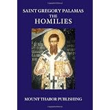 Saint Gregory Palamas: The Homilies