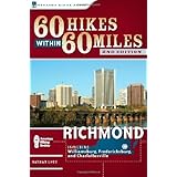 60 hikes within 60 miles richmond including petersburg williamsburg and fredericksburg