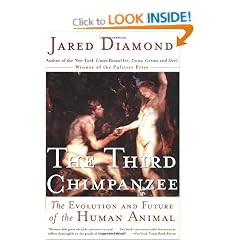 The Third Chimpanzee: The Evolution and Future of the Human Animal