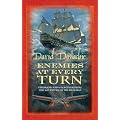 Enemies at Every Turn (John Pearce)