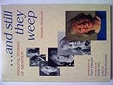 -and still they weep : personal stories of abortion