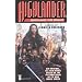 Highlander (tm): Scotland the Brave