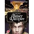 Les vampires de Manhattan - Tome 4 - Le baiser du vampire