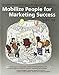 Marketing Workbook for Nonprofit Organizations Volume 2: Mobilize People for Marketing Success (Marketing Workbook for Nonprofit Organizations, 2)