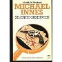 Silence Observed by Michael Innes