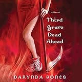 Third Grave Dead Ahead