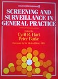 Screening and surveillance in general practice