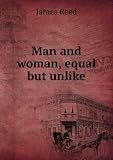 Man and woman, equal but unlike