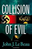 Collision of Evil
