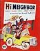 Hi Neighbor Book 2 ~ Brazil, Ghana, Israel, Japan, Turkey (Hi Neighbor)