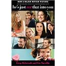 He's Just Not That into You: The No-Excuses Truth to Understanding Guys