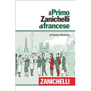 Il primo Zanichelli di francese