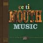 Celtic Mouth Music