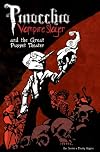 Pinocchio, Vampire Slayer Volume 2: The Great Puppet Theater