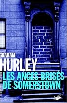 ANGES BRISÉS DE SOMERSTOWN (LES)