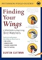Finding Your Wings: A Workbook for Beginning Bird Watchers (Peterson Field Guide Series)