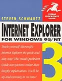 Internet Explorer 3 for Windows 95/Nt (Visual QuickStart Guide)