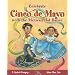 Celebrate Cinco de Mayo with the Mexican Hat Dance (Stories to Celebrate)