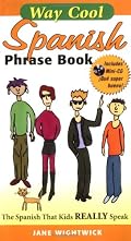 Way Cool Spanish Phrasebook w/ Audio CD