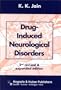 Drug Induced Neurological Disorders