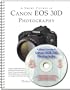 A Short Course in Canon EOS 30D Photography