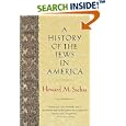 A History of the Jews in America by Howard M. Sachar