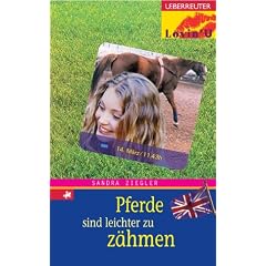 Pferde sind leichter zu z�hmen