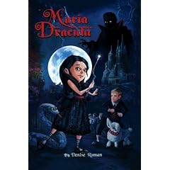 Maria Dracula: A Fantasy Novel for Children