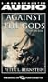 Against the Gods: The Remarkable Story of Risk